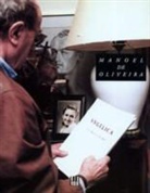 Jacques Parsi, Tancelin Lardeau, Yann Lardeau, Lardeau Yann / Parsi, Parsi, Jacques Parsi... - Manoel de Oliveira