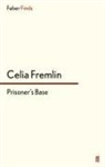 Celia Fremlin - Prisoner's Base