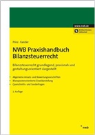 Gerri Adrian, Gerrit Adrian, Walte Bode, Dirk u a Bongaerts, Hans-Joachi Kanzler, Ulric Prinz... - NWB Praxishandbuch Bilanzsteuerrecht