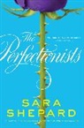 Sara Shepard - The Perfectionists