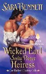 Sara Bennett - Wicked Earl Seeks Proper Heiress