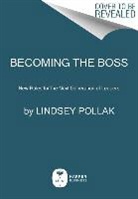 Lindsey Pollak, Pollak Lindsey - Becoming the Boss
