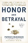 Patrick Robinson - Honor and Betrayal