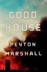 Peyton Marshall - Goodhouse