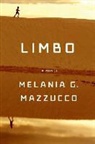 Melania G. Mazzucco, Melania G./ Jewiss Mazzucco - Limbo