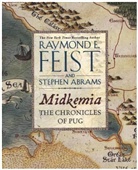 Stephen Abrams, Raymond Feist, Raymond E. Feist, Raymond E./ Abrams Feist, Stephen Abrams - Midkemia