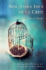 Juana Ines de la Cruz, Juana Inés de la Cruz, Edith Grossman, Sor Juana Ines de la Cruz - Sor Juana Inés de la Cruz