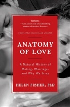 Helen Fisher, Helen E. Fisher - Anatomy of Love