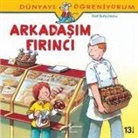 Ralf Butschkow - Dünyayi Ögreniyorum - Arkadasim Firinci