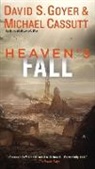 Michael Cassutt, David S Goyer, David S. Goyer, David S./ Cassutt Goyer - Heaven's Fall