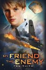 Dan Smith, Daniel Smith - My Friend the Enemy