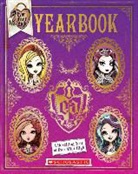 Scholastic, Inc. Scholastic, Scholastic Inc. (COR), Various - Ever After High - Yearbook