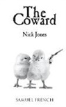 Nick Jones - The Coward