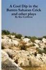 Kia Corthron - A Cool Dip in the Barren Saharan Crick and Other Plays