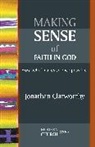 Jonathan Clatworthy - Making Sense of Faith in God