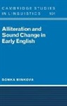 Donka Minkova, S. R. Anderson, J. Bresnan - Alliteration and Sound Change in Early English