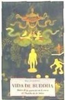 Pao-Tch'eng - Vida de Buddha : relato de la aparición en la tierra del Buda de los Sâkya