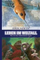 Eirik Newth - Leben im Weltall