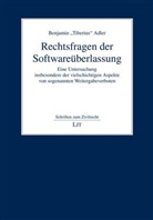 Benjamin Adler, Benjamin "Tiberius" Adler - Rechtsfragen der Softwareüberlassung