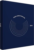Walhalla Fachredaktion - Parlamentarium 2015
