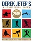 Larry Dobrow, Derek Jeter, Damien Jones - Derek Jeter 2014 Guide to Baseball
