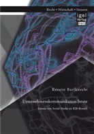 Kerstin Barfknecht - Unternehmenskommunikation heute