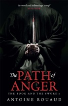 Antoine Rouaud, Rouaud Antoine - The Path of Anger