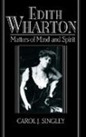 Carol J. Singley, Carol J. (Rutgers University Singley, Albert Gelpi, Ross Posnock - Edith Wharton