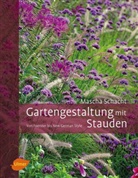 Mascha Schacht - Gartengestaltung mit Stauden