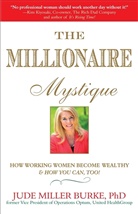 Jude Miller Burke - The Millionaire Mystique