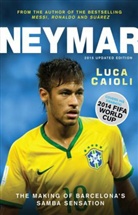 Luca Caioli - Neymar - 2015 Updated Edition