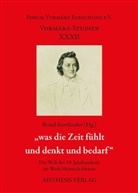 Bernd Kortländer - "was die Zeit fühlt und denkt und bedarf"