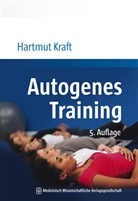Hartmut Kraft, Hartmut (Prof. Dr. med.) Kraft - Autogenes Training