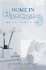 Christa Leary, O&amp;apos, Christa O'Leary - Home in Harmony