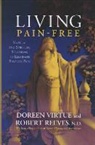 Robert Reeves, Doreen Virtue, Doreen/ Reeves Virtue - Living Pain-Free