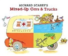 Richard Scarry - Richard Scarry's Mixed-Up Cars & Trucks