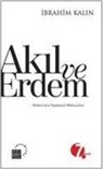 Ibrahim Kalin - Akil ve Erdem