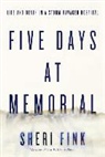 Sheri Fink - Five Days at Memorial