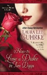 Laura Lee Guhrke - How to Lose a Duke in Ten Days