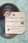 Erin Lindsay Mccabe - I Shall Be Near to You