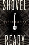 Adam Sternbergh - Shovel Ready