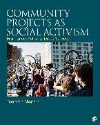 Benjamin Shepard, Benjamin H Shepard, Benjamin H. Shepard, Benjamin H. H. Shepard, Shepard Benjamin H. - Community Projects As Social Activism From Direct Action to Direct Services