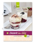 Sieder, Cornelia Sieder, Wil, Corinn Wild, Corinna Wild - Desserts im Glas