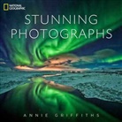 Annie Griffiths - Stunning Photographs