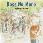 Estelle Meens, Estelle Meens, Estelle Mijade Publications (Belgium) Meens, Mijade Publications (Belgium), Estelle Meens - Boss No More