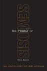 Paul Bains - Primacy of Semiosis