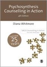 Diana Whitmore, Diana Whitmore - Psychosynthesis Counselling in Action