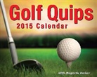 Llc (COR) Andrews Mcmeel Publishing, Andrews McMeel Publishing LLC, Andrews Mcmeel Publishing - Golf Quips 2015 Calendar