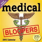 Llc (COR) Andrews Mcmeel Publishing, Andrews McMeel Publishing LLC, Andrews Mcmeel Publishing - Medical Bloopers 2015 Day-to-Day Calendar