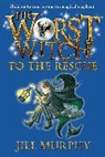 Jill Murphy, Jill/ Murphy Murphy, Jill Murphy - The Worst Witch to the Rescue